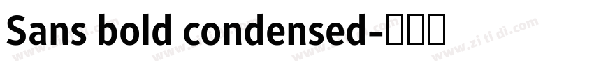 Sans bold condensed字体转换
